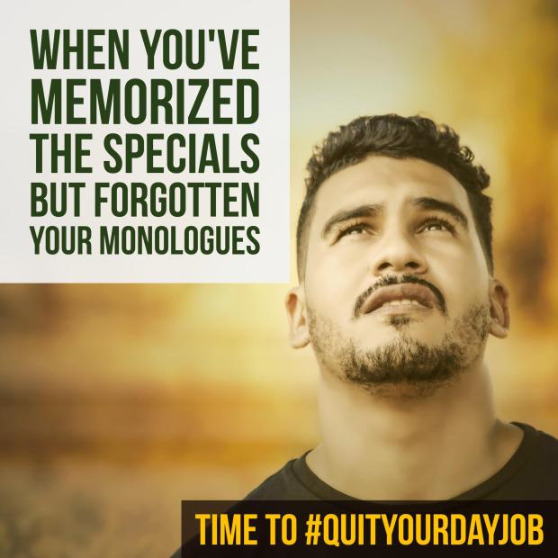 Quit Your Dayjob_Monologues